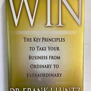 Win The Key Principles to Take Your Business Dr Frank Luntz Hardcover 2011 Book